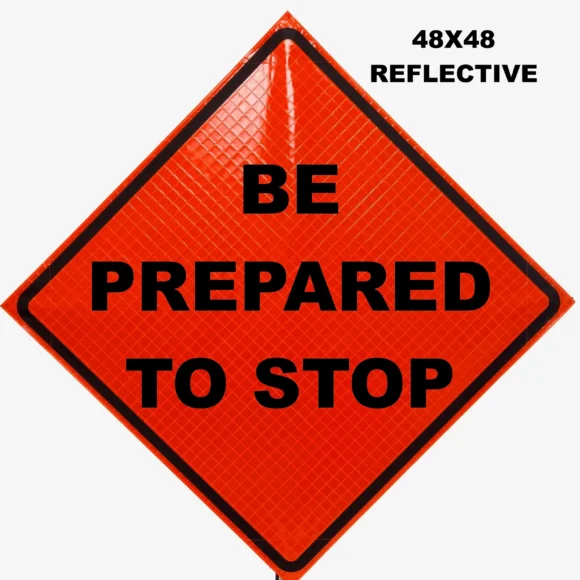 Traffic Sign Be Prepared To Stop